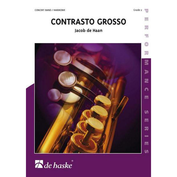 Contrasto Grosso, Jacob de Haan - Concert Band