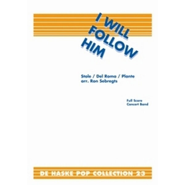 I Will Follow Him, Plante / Sebregts - Brass Band
