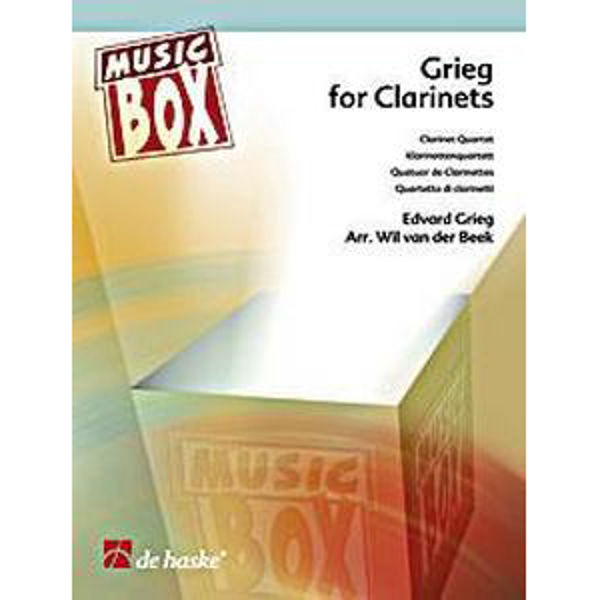 Grieg for Clarinets, arr Wil van der Beek