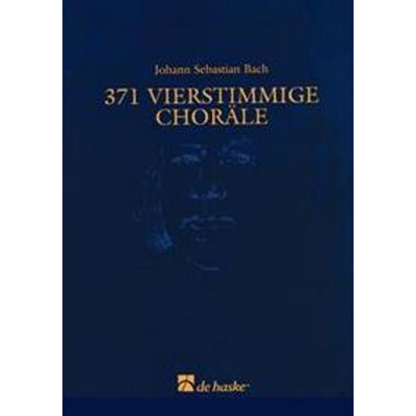 371 Vierstimmige Choräle (1 C TC), Johann Sebastian Bach (Ensemble/Korps/Orkester)