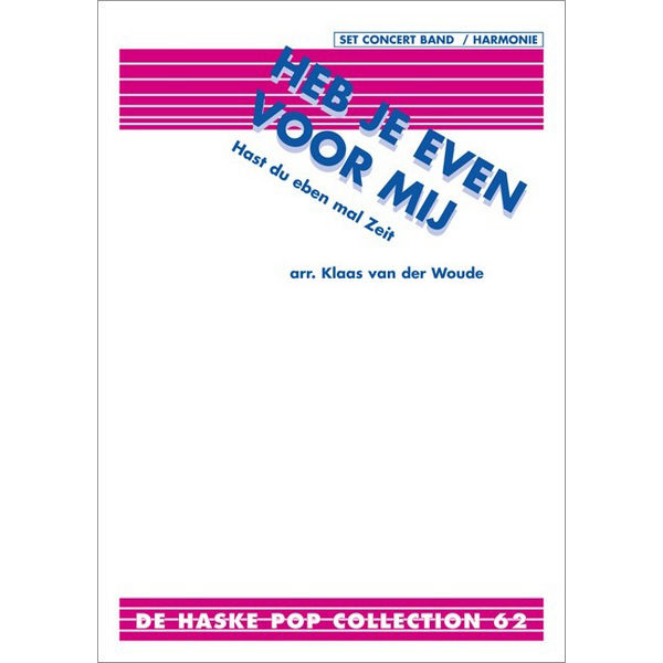 Heb je even voor mij, Woude - Concert Band