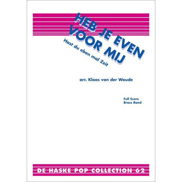 Heb je even voor mij, Woude - Brass Band