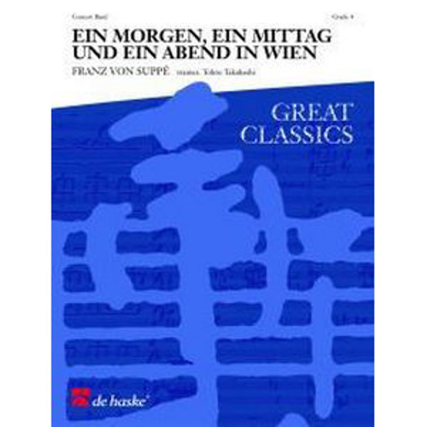 Ein Morgen, ein Mittag und ein Abend in Wien - Overture, Suppé - Concert Band
