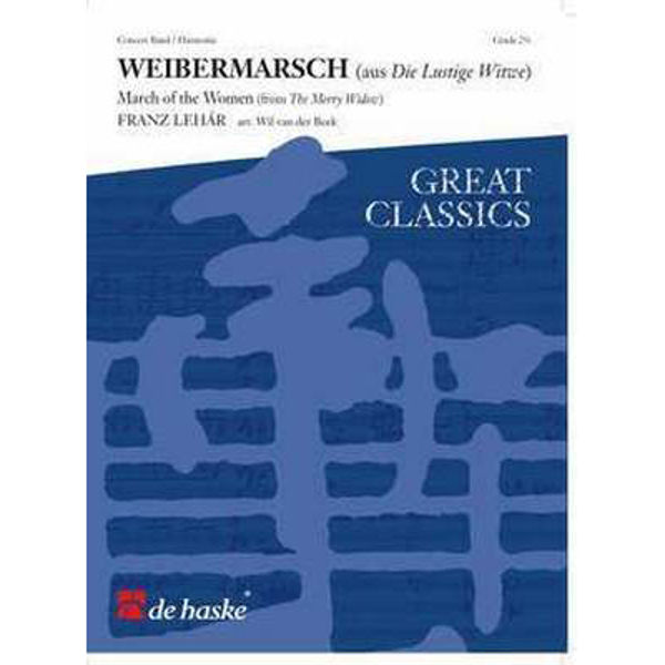 Weibermarsch - March of the Women (from The Merry Widow), Lehár / Beek - Concert Band
