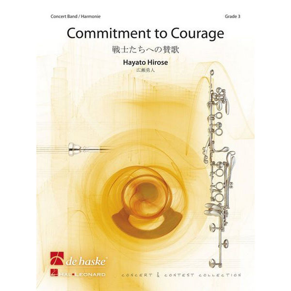 Commitment to Courage, Hirose - Concert Band
