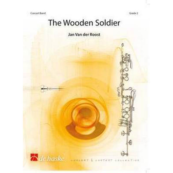 The Wooden Soldier, Roost - Concert Band