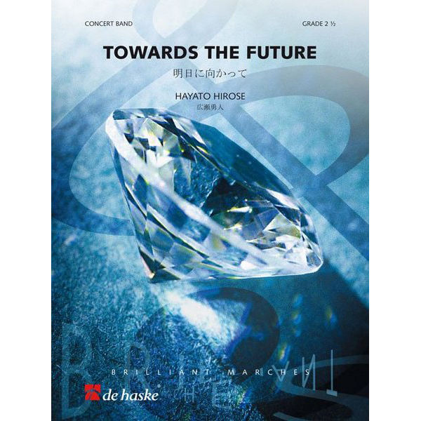 Towards the Future, Hirose - Concert Band