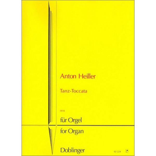 Tanz Toccata Anton Heiler, Organ