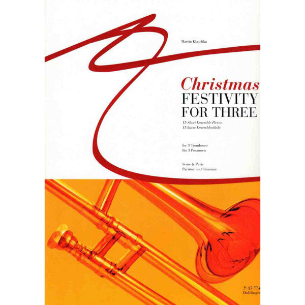 Christmas Festivity for Three, Martin Klaschka. 3 Trombones