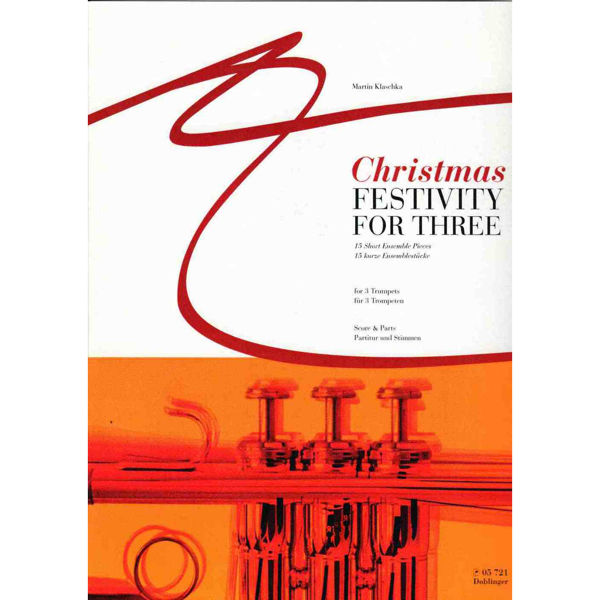 Christmas Festivity for Three, Martin Klaschka. 3 Trumpets