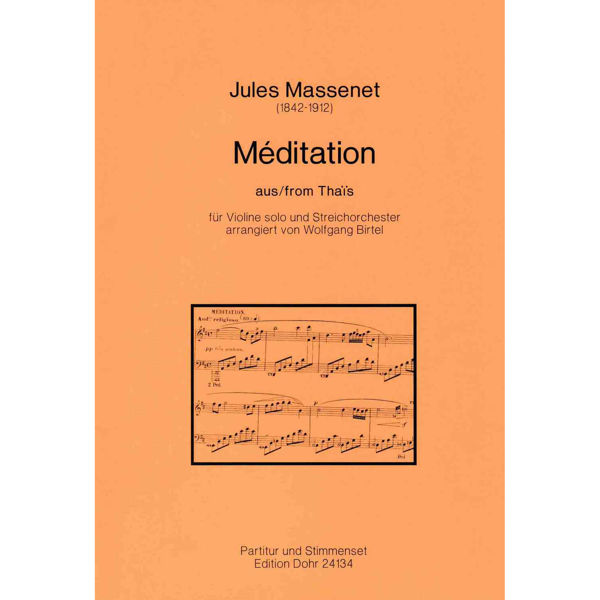 Meditation from Thais, Jules Massenet, Violin solo and String Orchestra