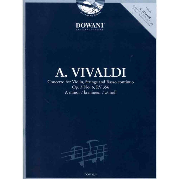 Concerto for Violin, Strings and Basso continuo, Op.3 No. 6, RV356, A. Vivaldi
