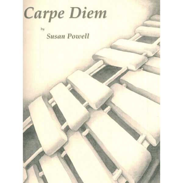 Carpe Diem, Susan Powell, Multi Percussion Duet