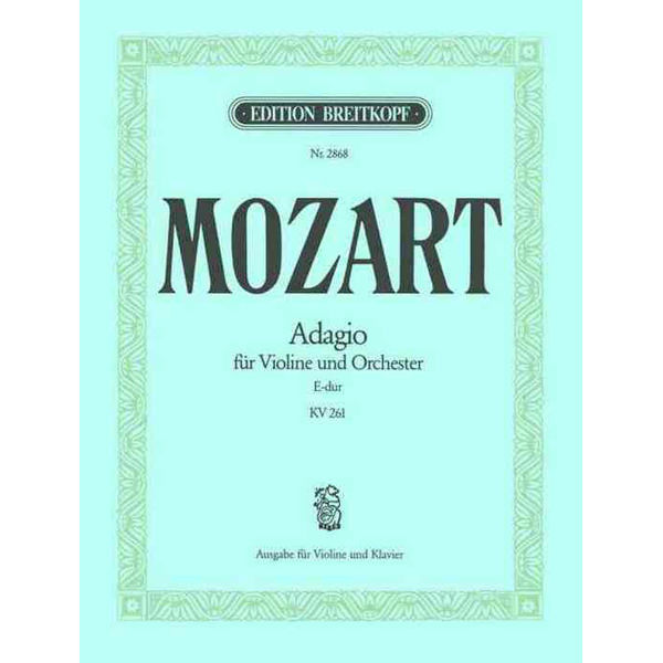 Adagio für Violine und Orchester i E-dur KV261, Mozart, edition for Violin and Piano