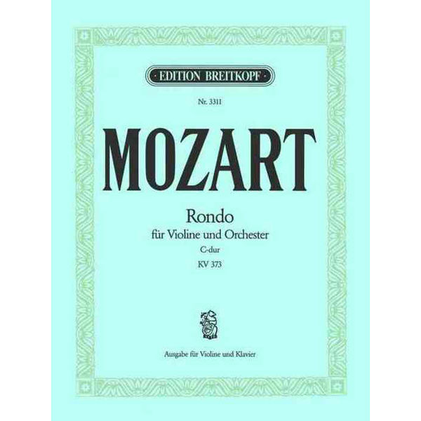 Rondo für Violine und Orchester i C-dur KV373, Mozart, Edition for Violin and Piano