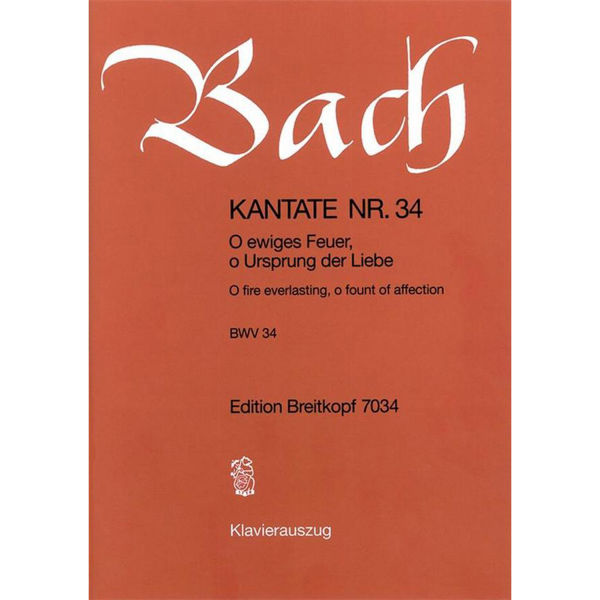 Cantata BWV 34 -  Johann Sebastian Bach. Piano/Vokal partitur