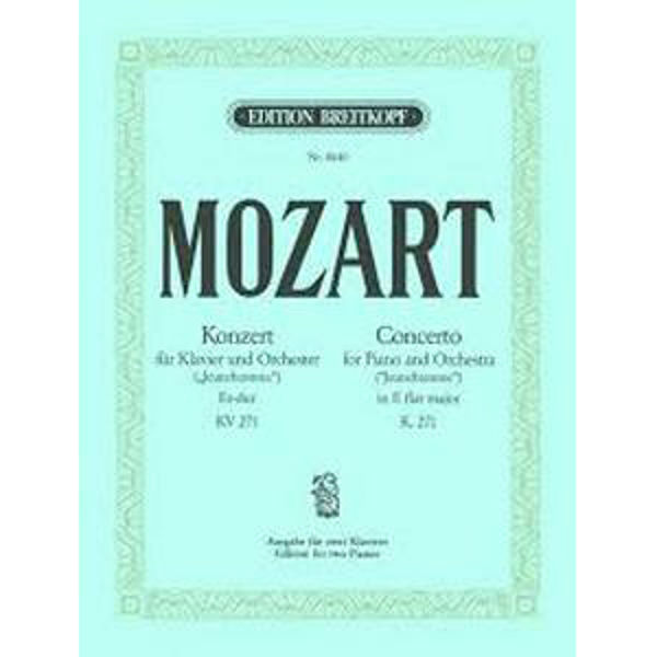 Concerto for Piano and Orchestra (Jeunehomme) in E flat major K.271 - Mozart - Edition for two pianos