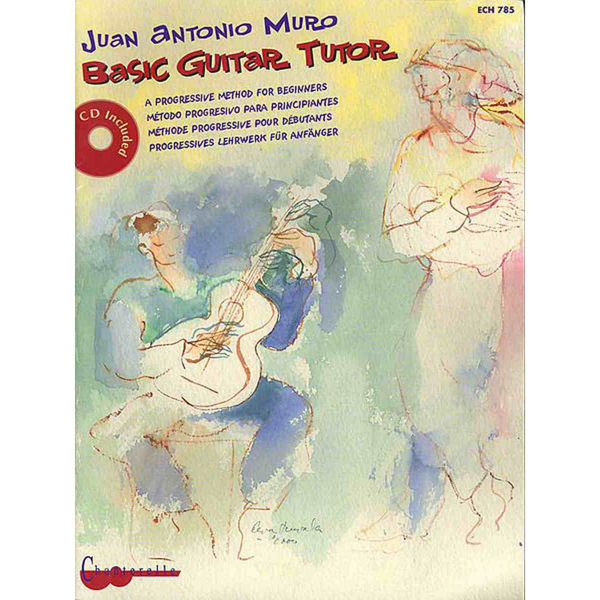 Basic guitar tutor m/cd - Juan Antonio Muro