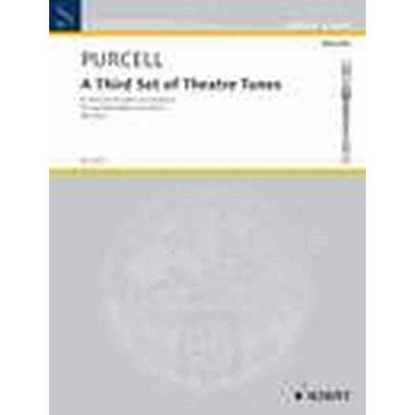 A Third Set of Theatre Tunes for Descant Recorder and Keyboard, Purcell