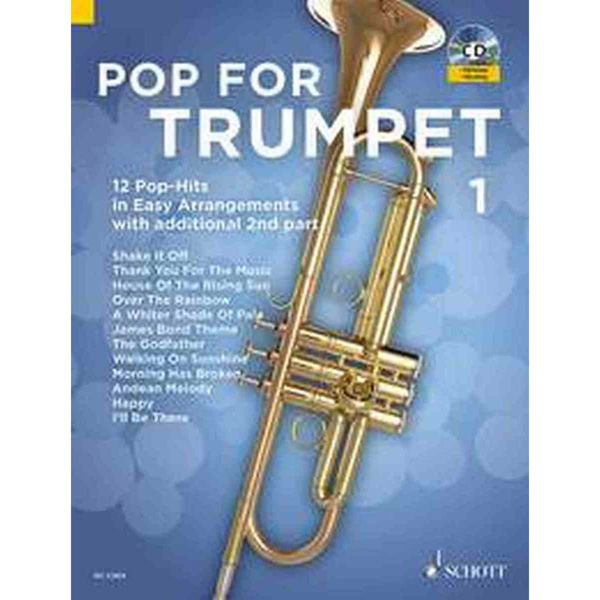 Pop for Trumpet 1. 12 Pop-Hits Play-Along Easy Hits with additional 2nd part