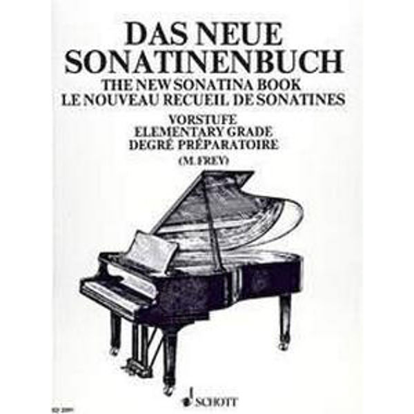 The New Sonatina Book, Elementary Grade, Piano, Ed. Martin Frey