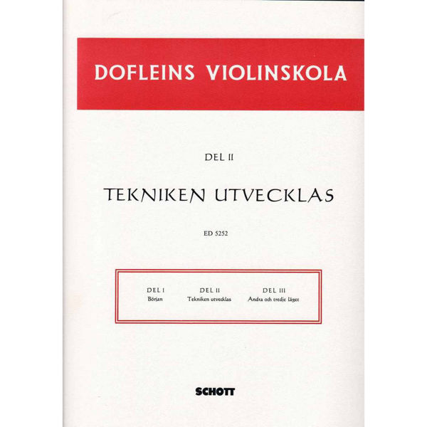 Dofleins Violinskola Del 2 Tekniken utvecklas