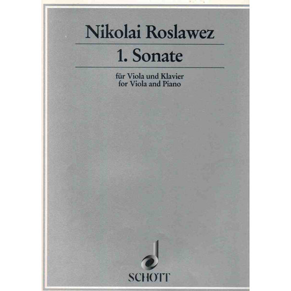 Nikolai Roslawez 1. Sonate for Viola and Piano
