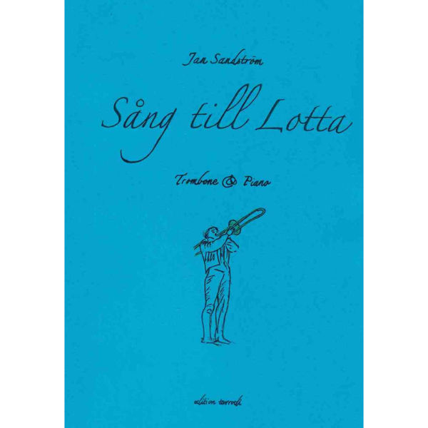 Sång till Lotta/Song to Lotta Bb Major Original, Jan Sandström, Trombone & Piano