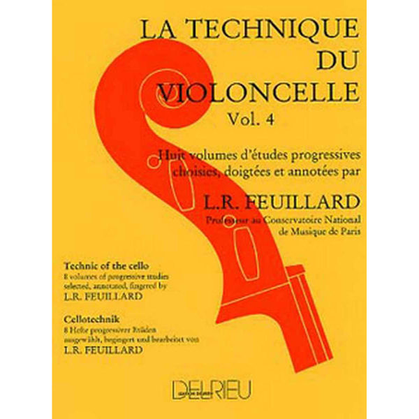 La Technique du Violoncelle/Cello Technique Vol 4 - Feuillard