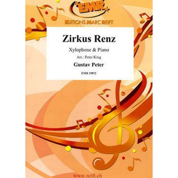 Zirkus Renz. Xylophone Solo & Piano Peter/Peter King