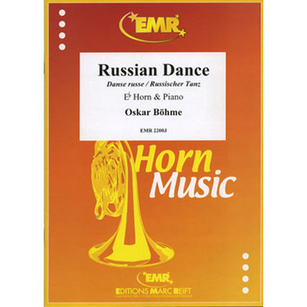Russian Dance (Danse Russe/Russischer Tanz) by Oskar Böhme. Eb Horn