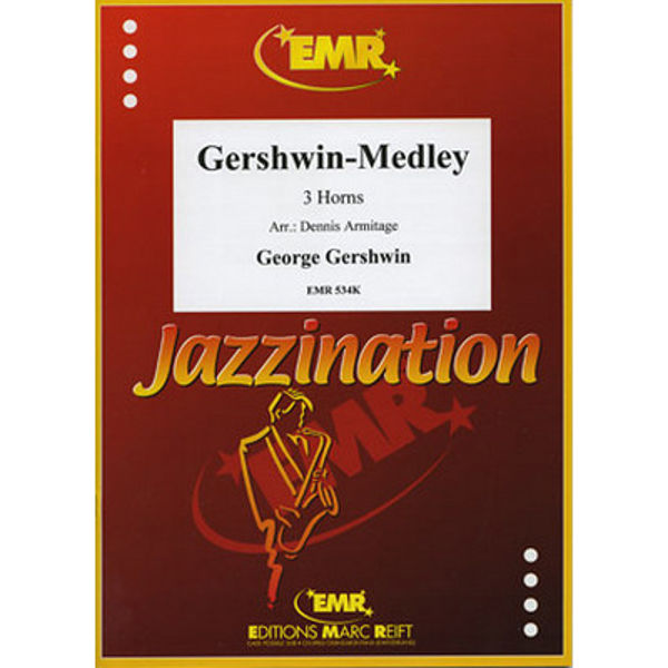 Gershwin -Medley, George Gerswin arr Dennis Armitage. 3 Horns