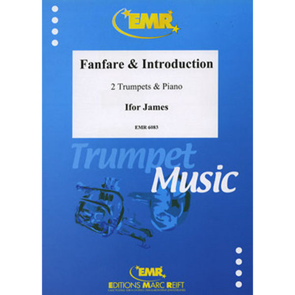 Fanfare & Introduction for Two Trumpets and Piano - James