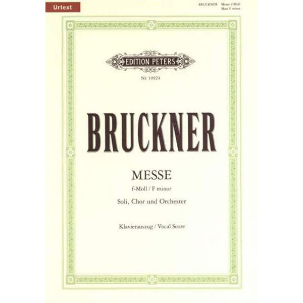Bruckner Messe F-minor - Solo, Choir and Orchestra