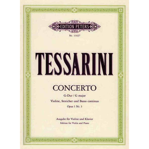Concerto in G Major for Violin, Strings and Basso Continuo, Op. 1 No. 3, Tessarini, Edition for Violin and Piano