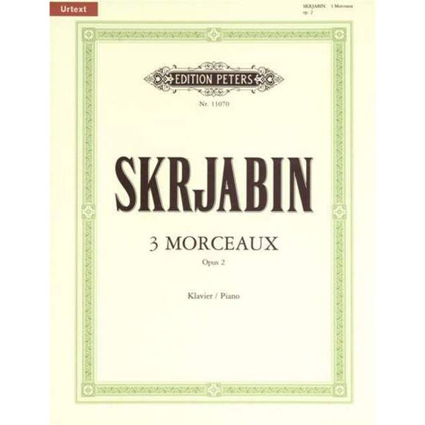3 Pieces, Op.2, Alexander Skryabin - Piano Solo