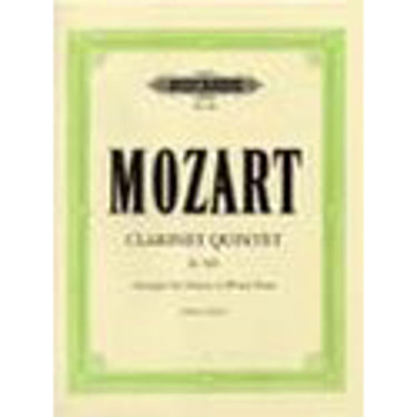 Mozart Clarinet Quintet K581 Edition for Clarinet and Piano