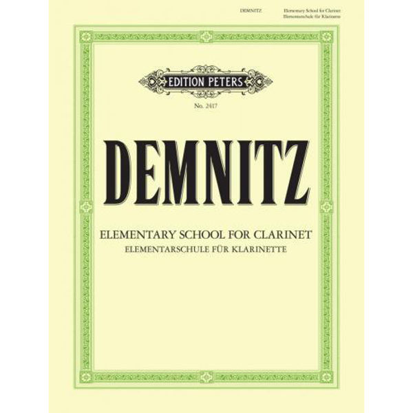 Elementary Clarinet Tutor, Friedrich Demnitz