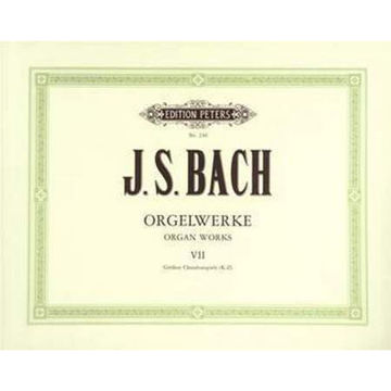 Complete Organ Works Vol. 7 (of 9), Johann Sebastian Bach