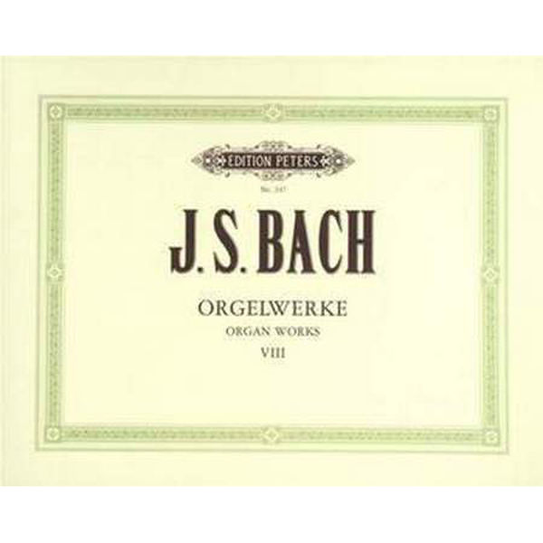 Complete Organ Works in 9 Volumes, Vol.8, Johann Sebastian Bach