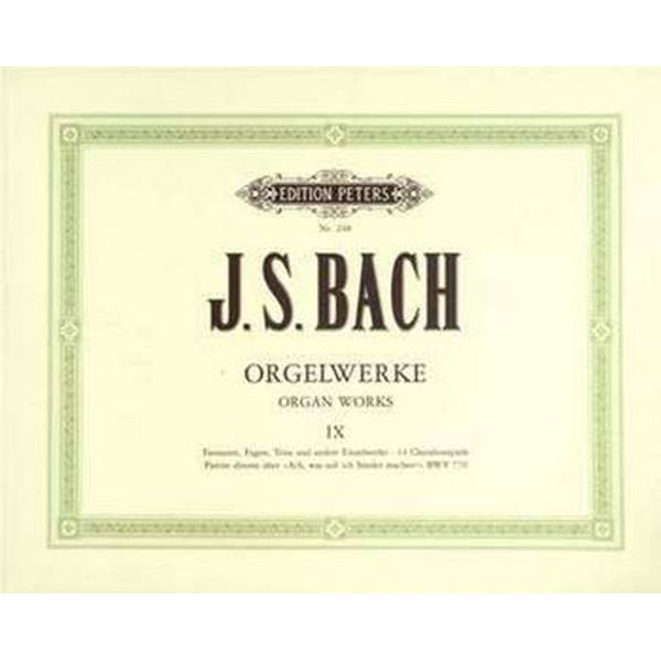 Complete Organ Works in 9 volumes, Vol.9, Johann Sebastian Bach