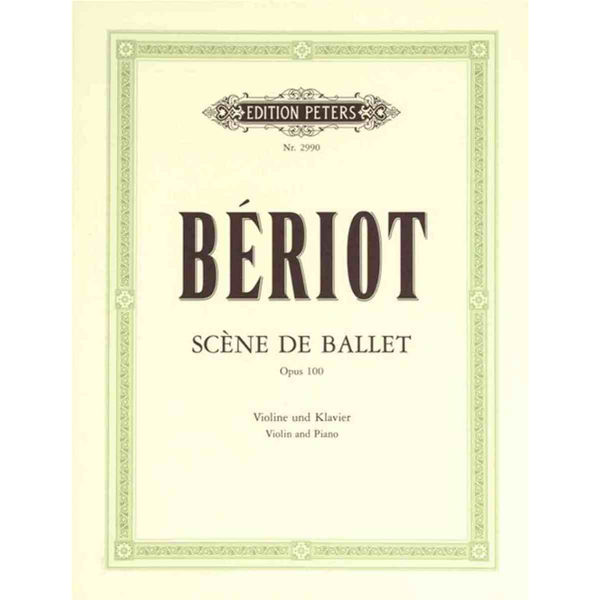 Bériot Scène de Ballet, Op. 100 for Violin and Piano