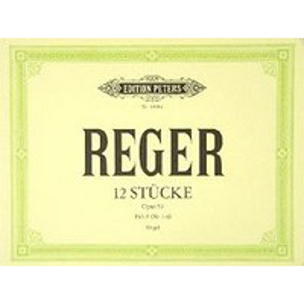 12 Organ Pieces, set 1 Op.59 Vol.1, Max Reger - Organ Solo