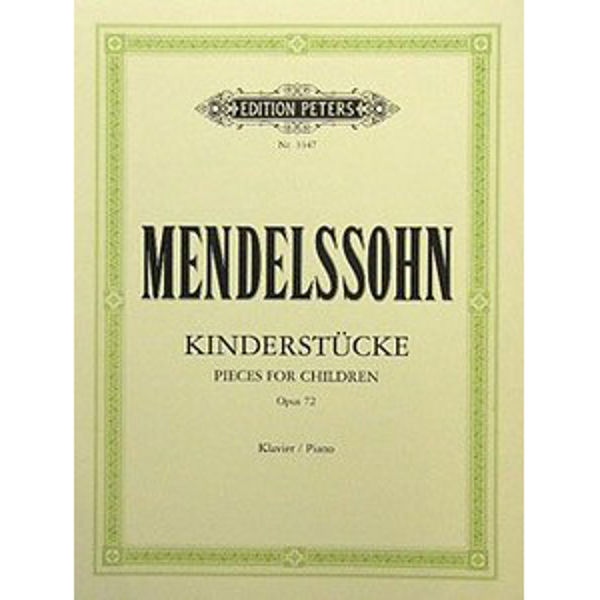 6 Children's Pieces Op.72, Felix Mendelssohn - Piano Solo