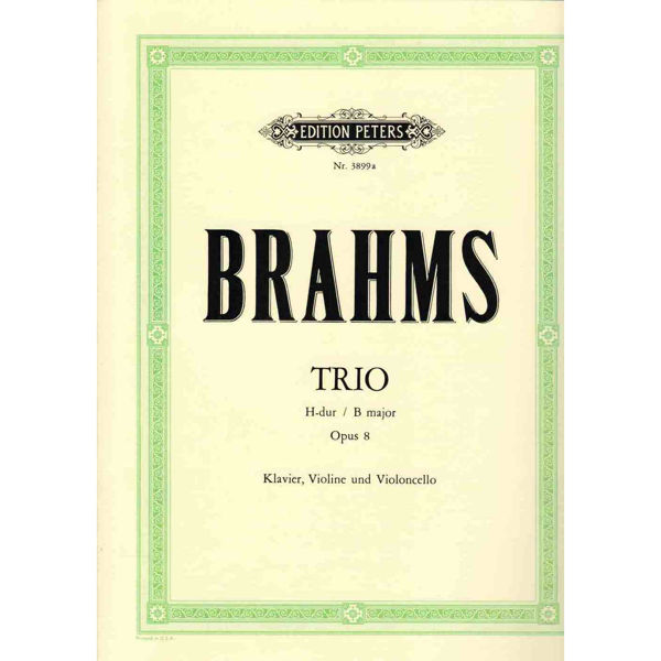 Piano Trio Nr 1 Op 8 B-major, Piano, Violin and Cello. Johannes Brahms