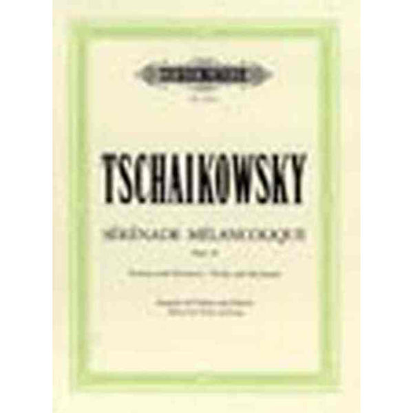 Serenade melancolique Op. 26, Edition for Violin and Piano, Tchaikovsky