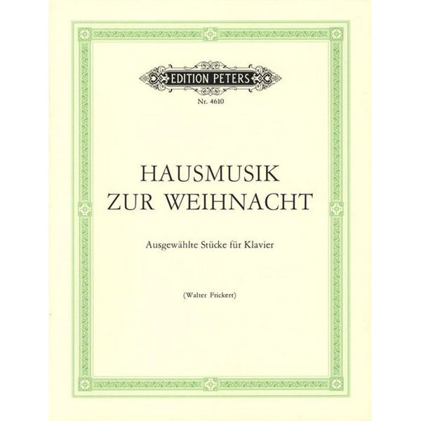 Christmas Music /Hausmusik Zur Weihnacht, Various Composers - Piano Solo