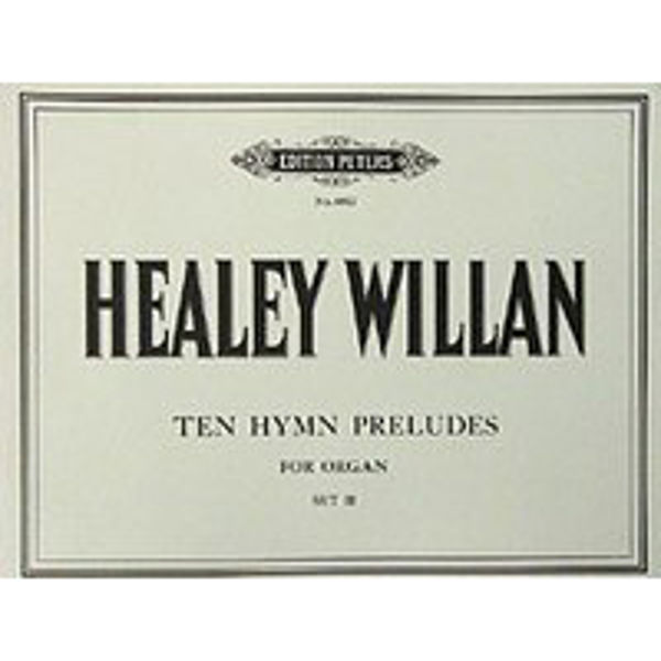 30 Hymn Preludes Vol.2, Healey Willan - Organ Solo