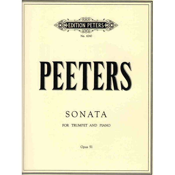Sonata in Bb Op 51 for Trompet and Piano, Flor Peeters