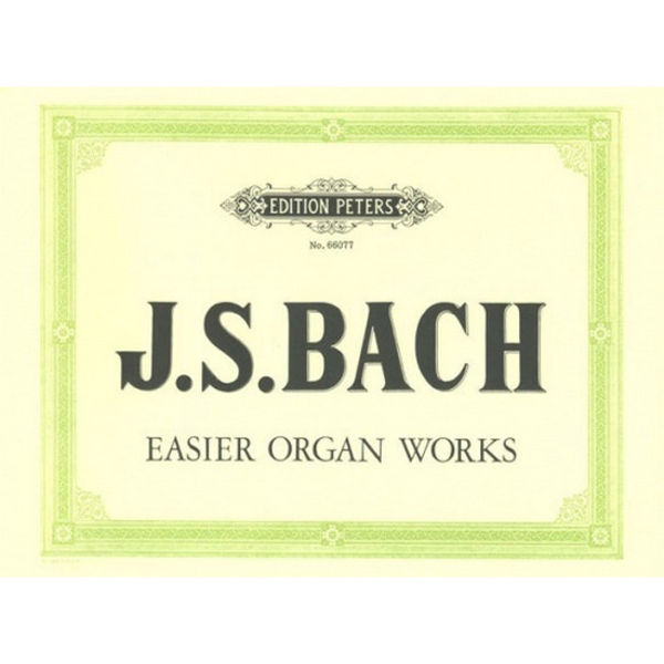 Easier Organ Works, Johann Sebastian Bach